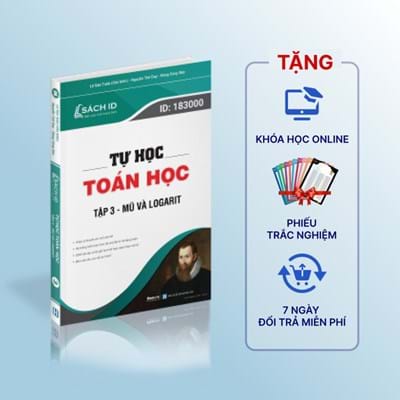 Tự học toán học - Tập 3 - Mũ và logarit