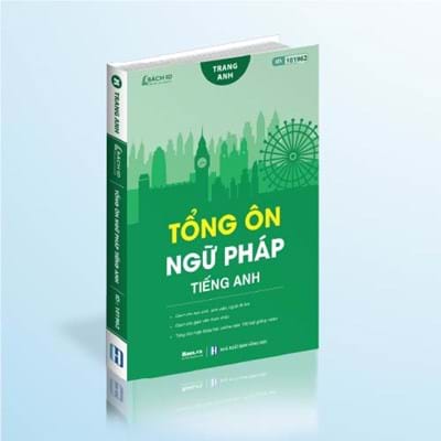 Tổng ôn Ngữ pháp Tiếng Anh