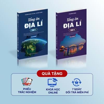 Combo Tổng ôn Địa Lý 